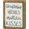Primitives By Kathy 4" Christmas Wishes Mistletoe Kisses Box Sign 109407