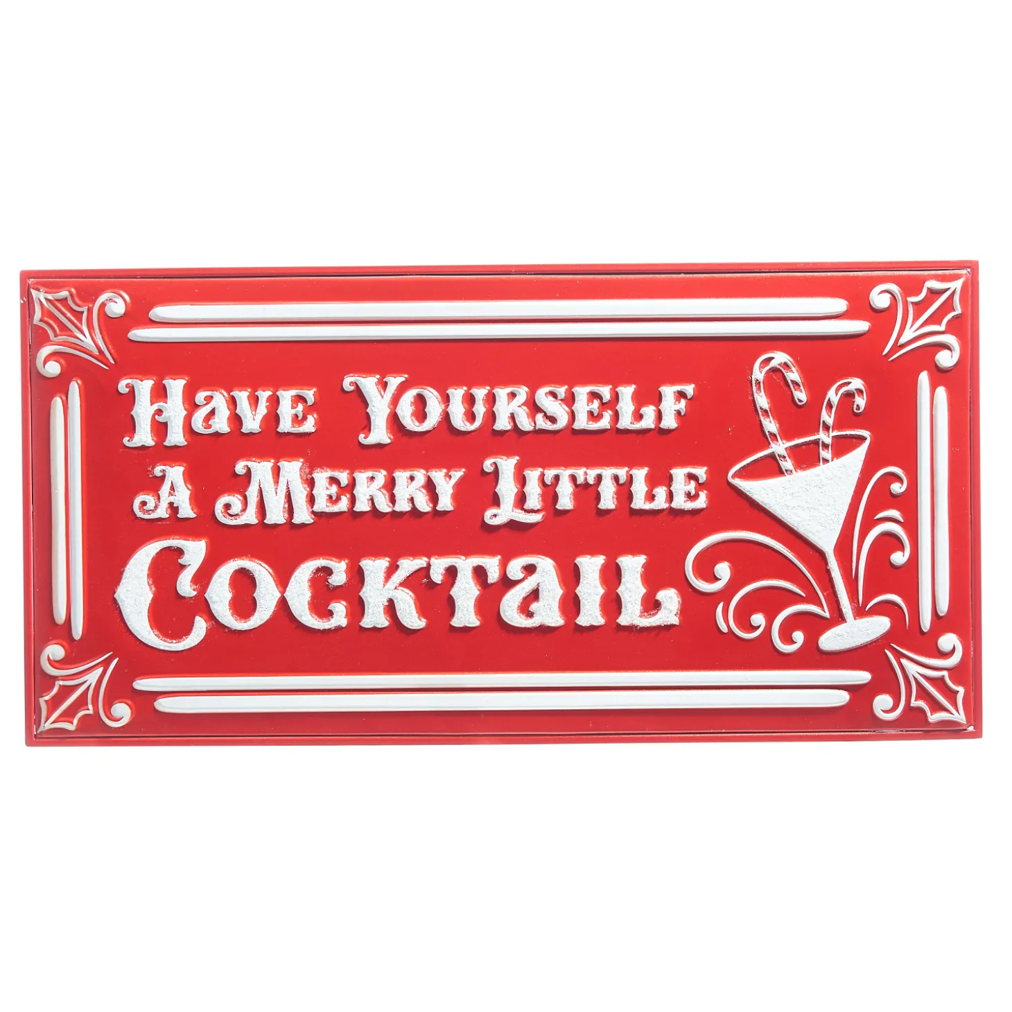 Raz 19.5" Have Yourself A Merry Little Cocktail Metal Christmas Sign 4359004